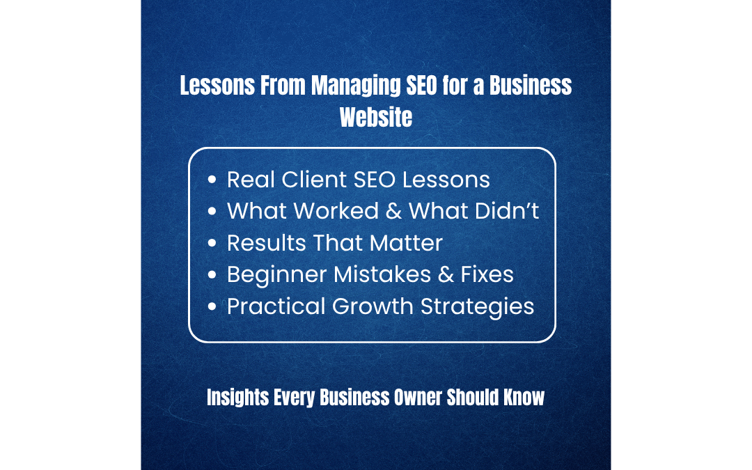 Lessons From Managing SEO for a Business Website