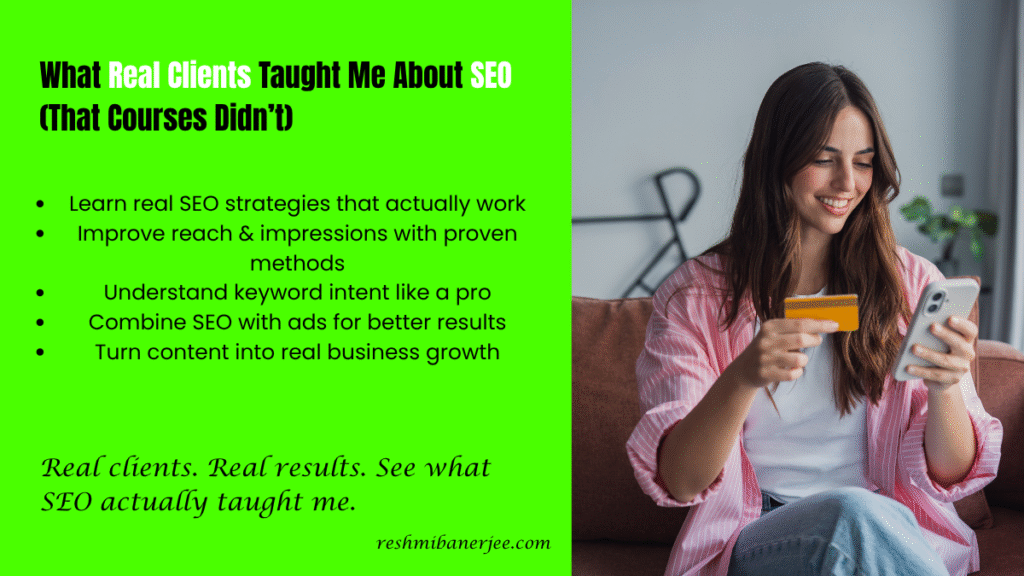 What Working With Real Clients Taught Me About SEO